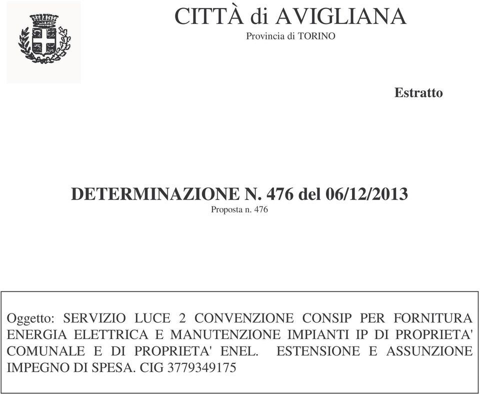 ENERGIA ELETTRICA E MANUTENZIONE IMPIANTI IP DI PROPRIETA'