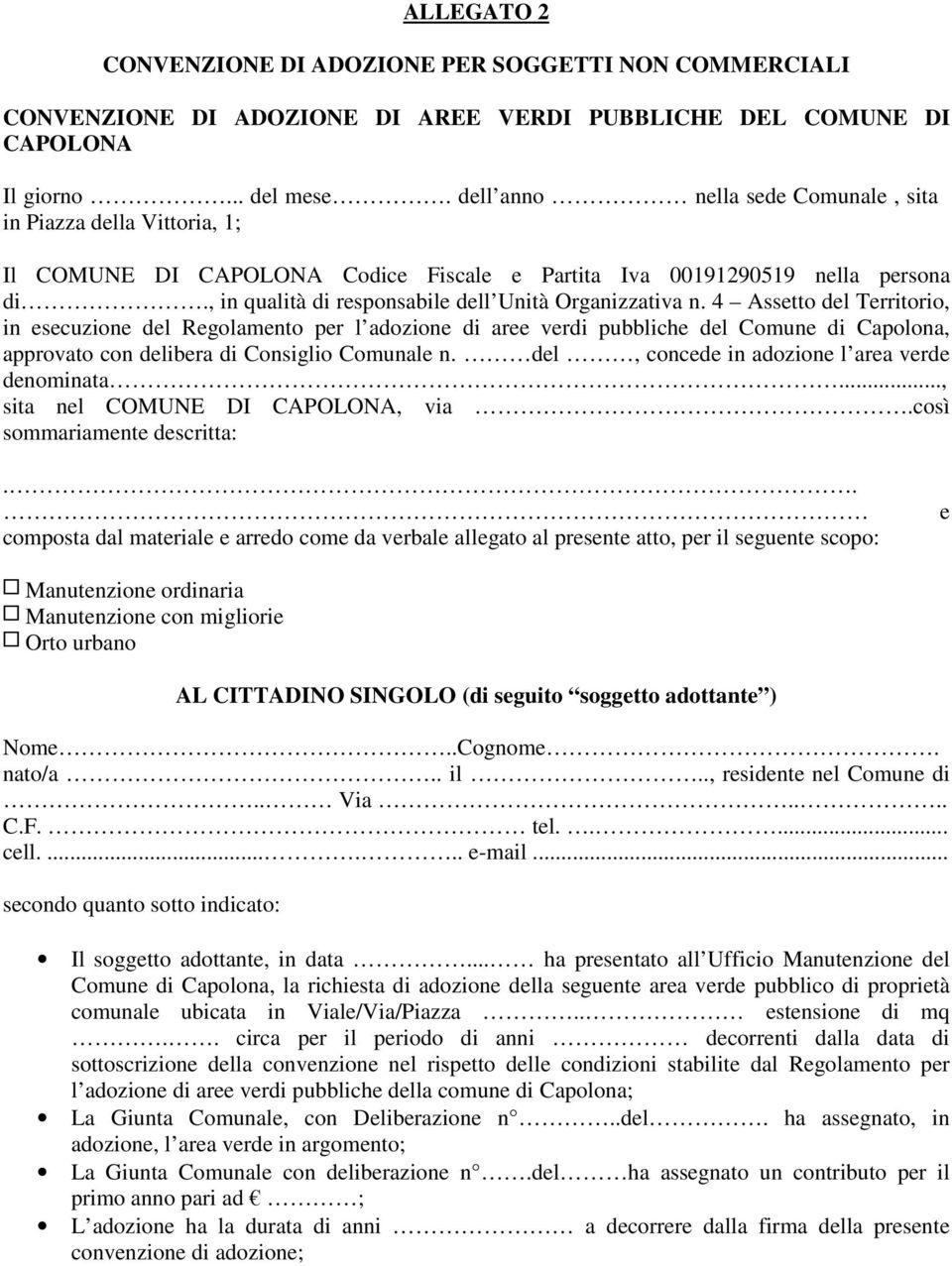 , in qualità di responsabile dell Unità Organizzativa n.