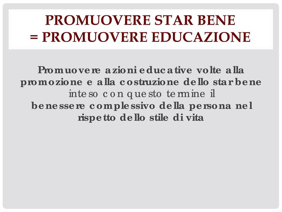 costruzione dello star bene inteso con questo termine il