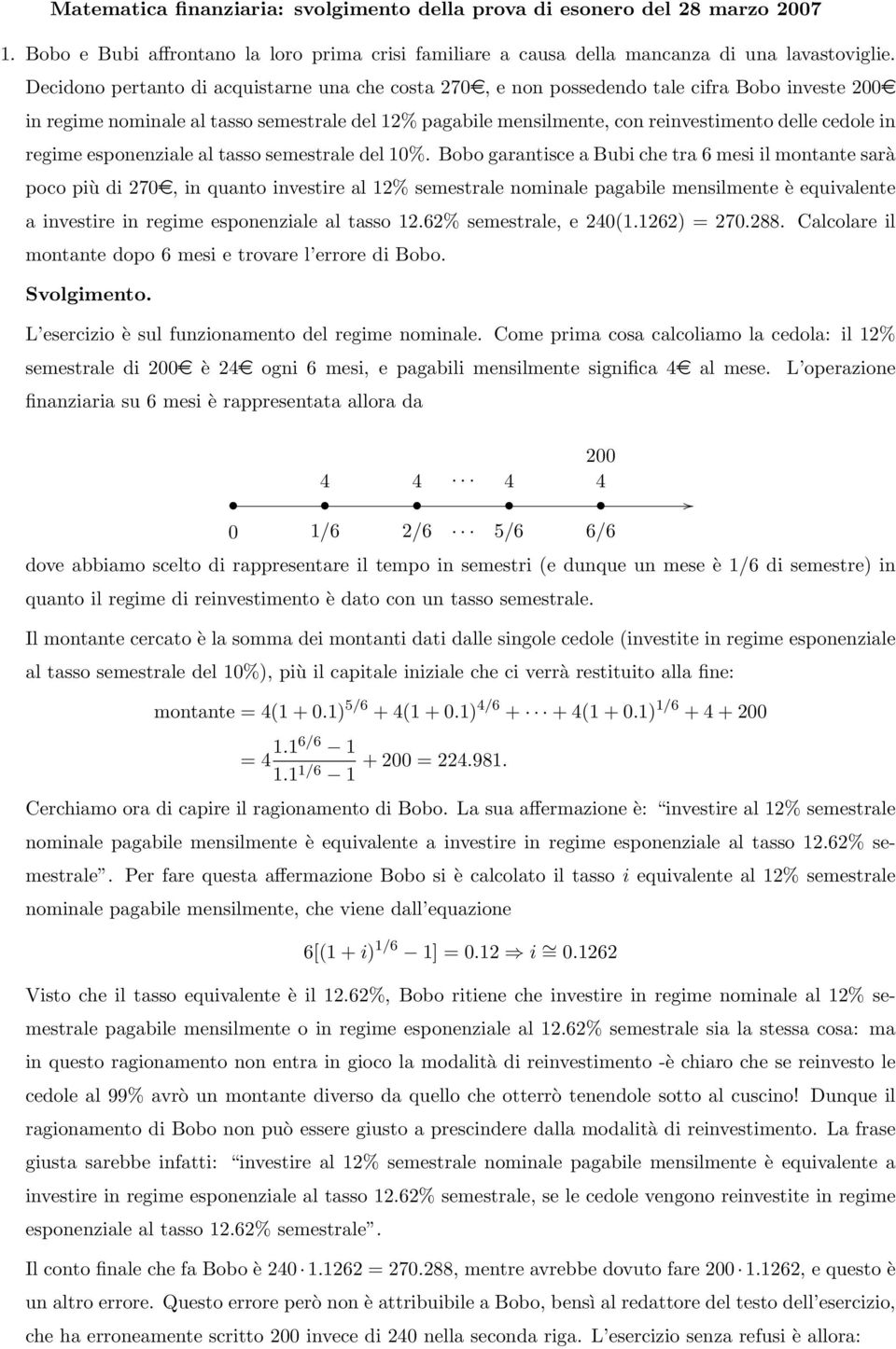 regime esponenziale al tasso semestrale del %.