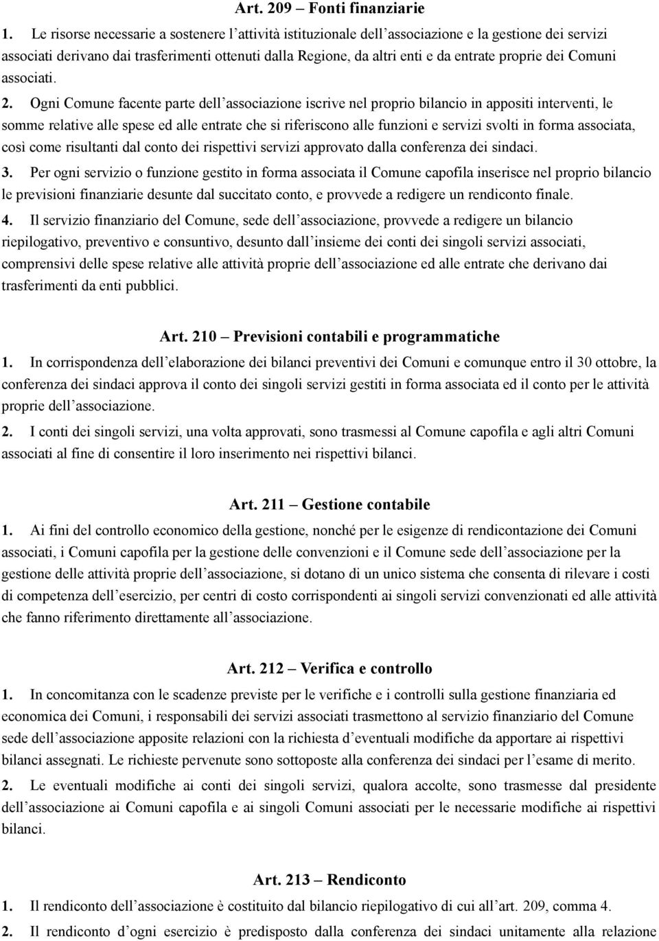 dei Comuni associati. 2.