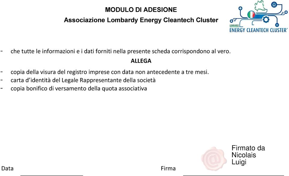 ALLEGA - copia della visura del registro imprese con data non antecedente