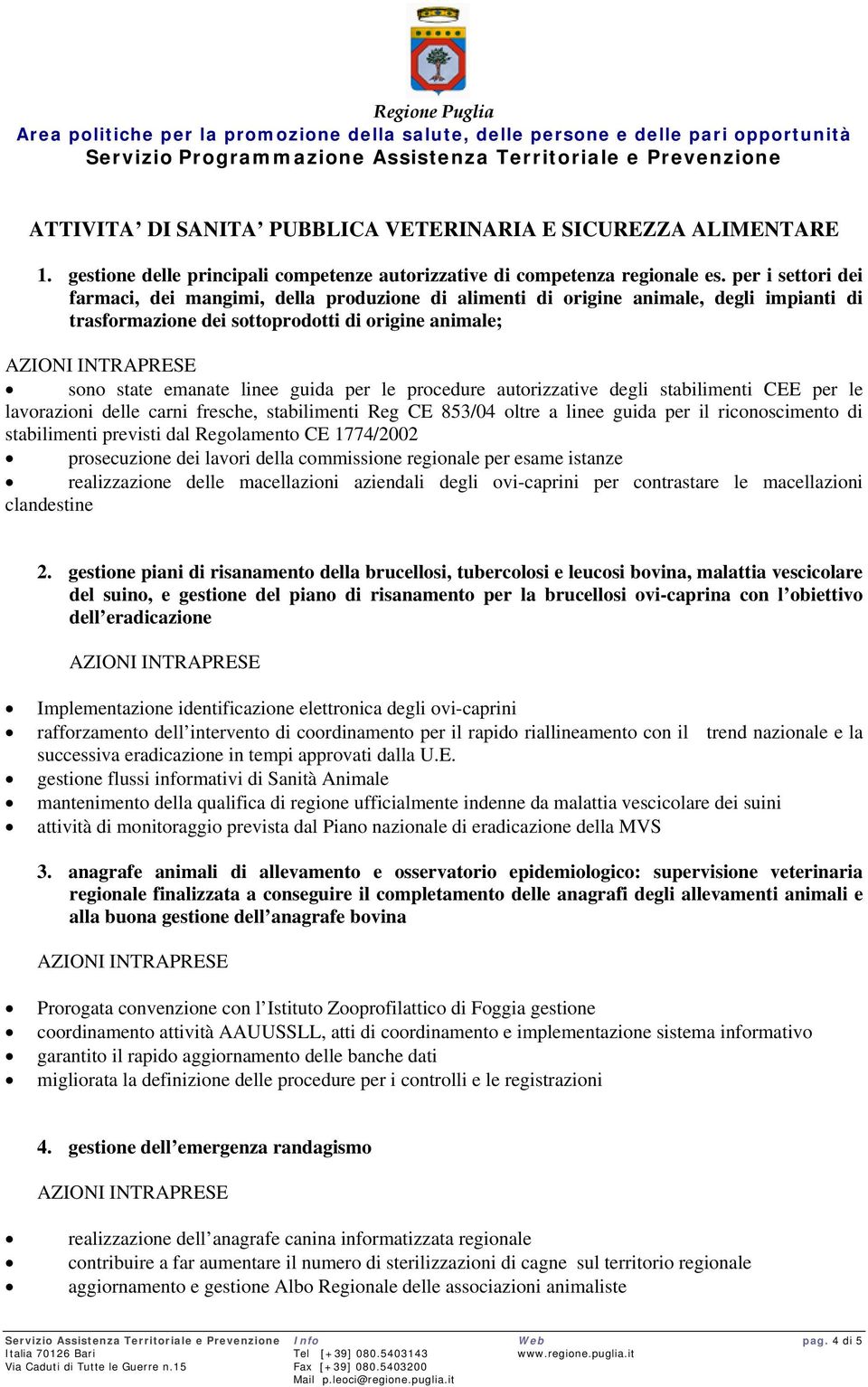 procedure autorizzative degli stabilimenti CEE per le lavorazioni delle carni fresche, stabilimenti Reg CE 853/04 oltre a linee guida per il riconoscimento di stabilimenti previsti dal Regolamento CE