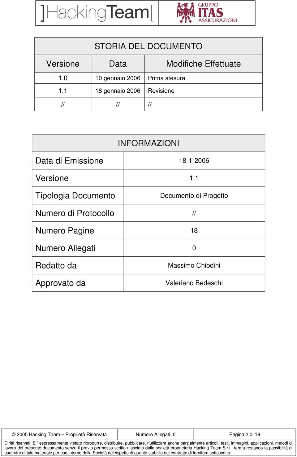 1 Tipologia Documento Documento di Progetto Numero di Protocollo // Numero Pagine 18 Numero Allegati 0