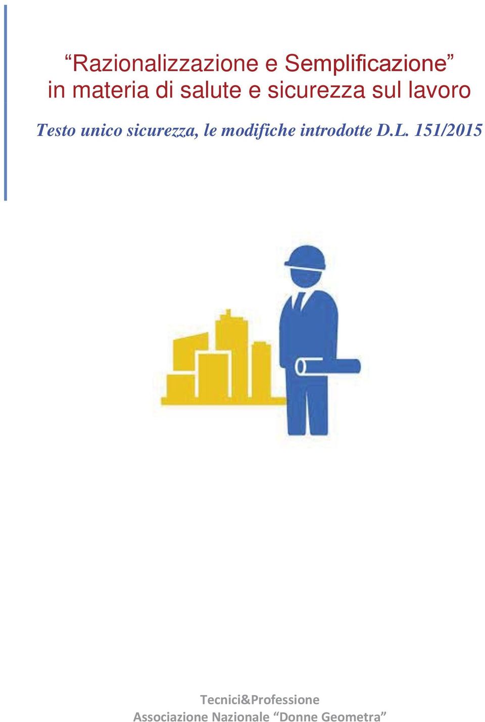 sicurezza, le modifiche introdotte D.L.