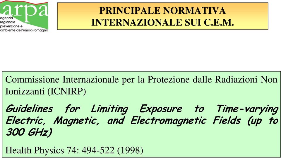 Commissione Internazionale per la Protezione dalle Radiazioni Non