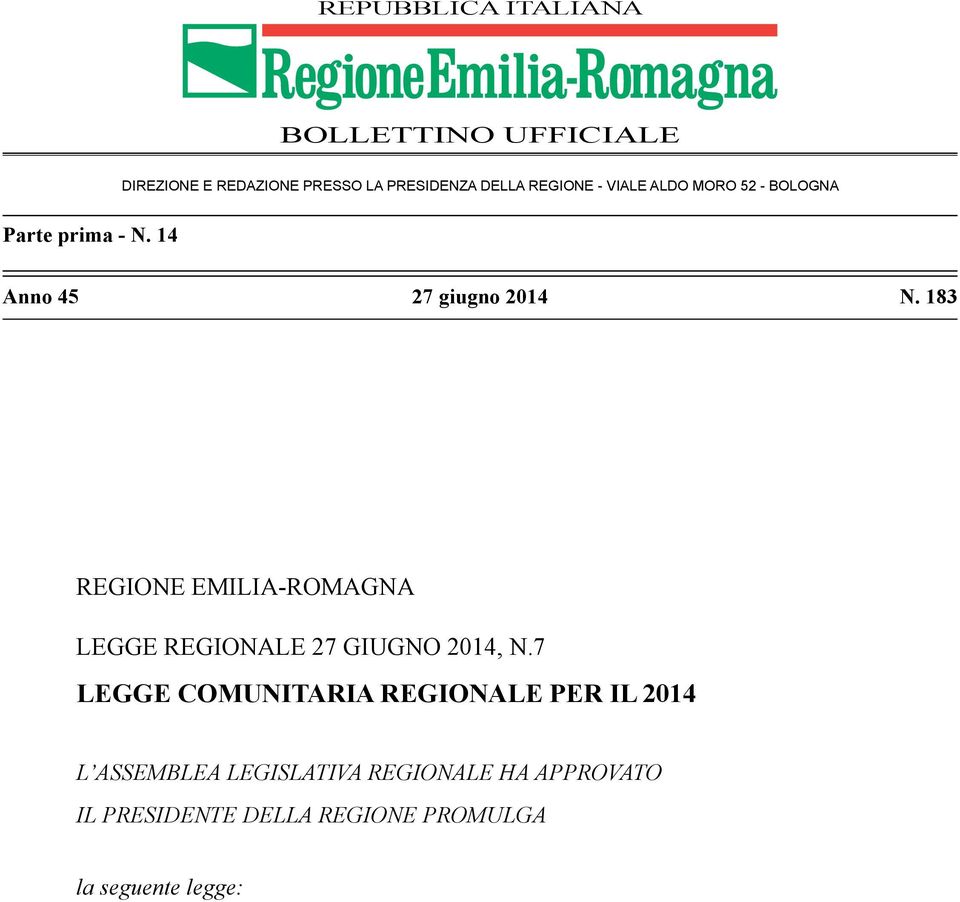 183 REGIONE EMILIA-ROMAGNA LEGGE REGIONALE 27 GIUGNO 2014, N.