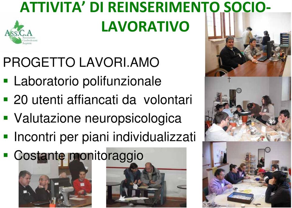 AMO Laboratorio polifunzionale 20 utenti affiancati