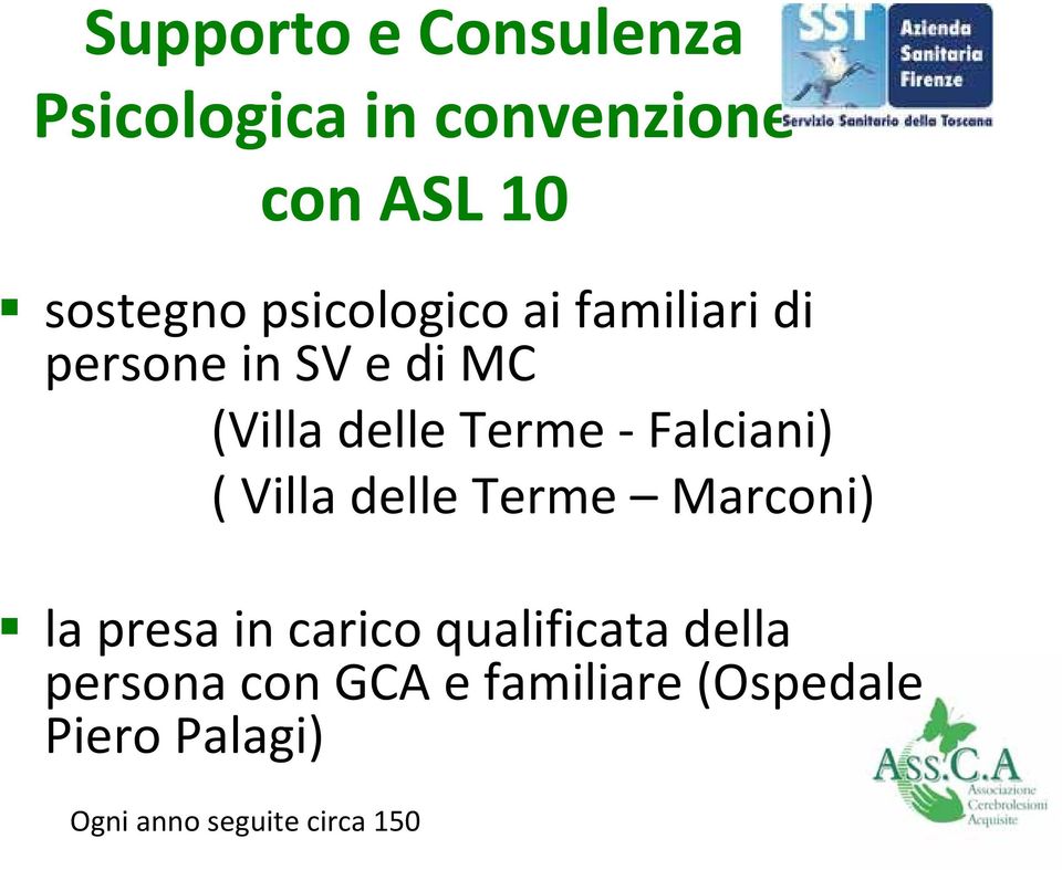 Falciani) ( Villa delle Terme Marconi) la presa in carico qualificata