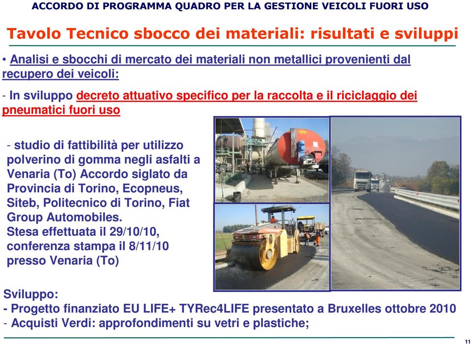 (To) Accordo siglato da Provincia di Torino, Ecopneus, Siteb, Politecnico di Torino, Fiat Group Automobiles.
