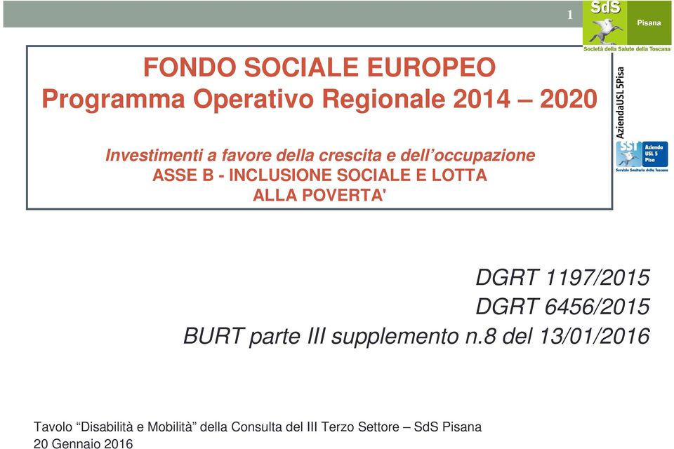 POVERTA' DGRT 1197/2015 DGRT 6456/2015 BURT parte III supplemento n.