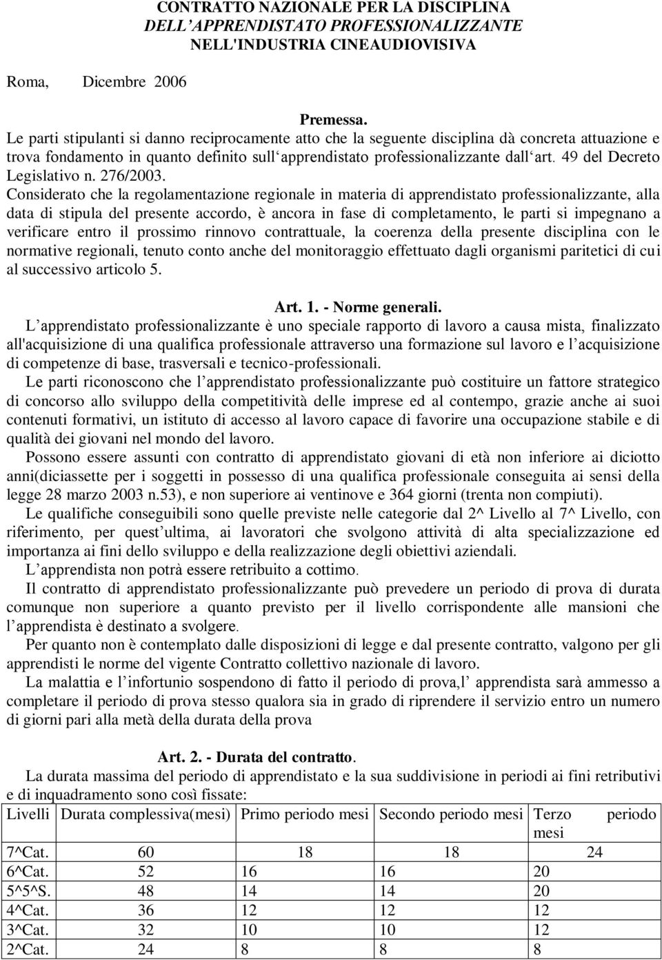49 del Decreto Legislativo n. 276/2003.