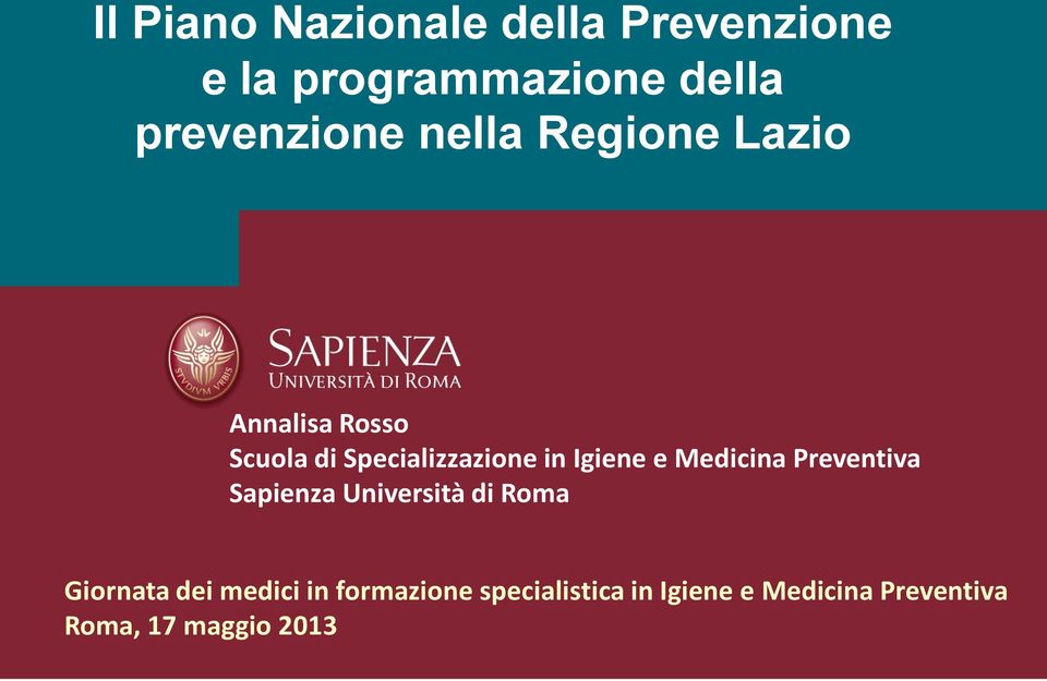 Medicina Preventiva Sapienza Università di Roma Emilia Romagna Giornata dei