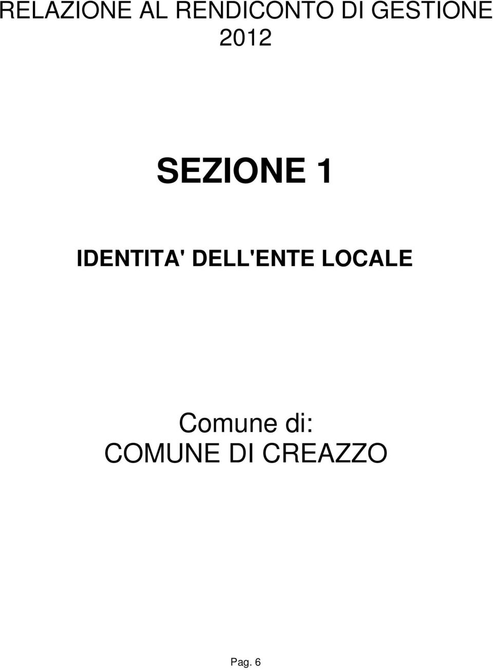 IDENTITA' DELL'ENTE LOCALE