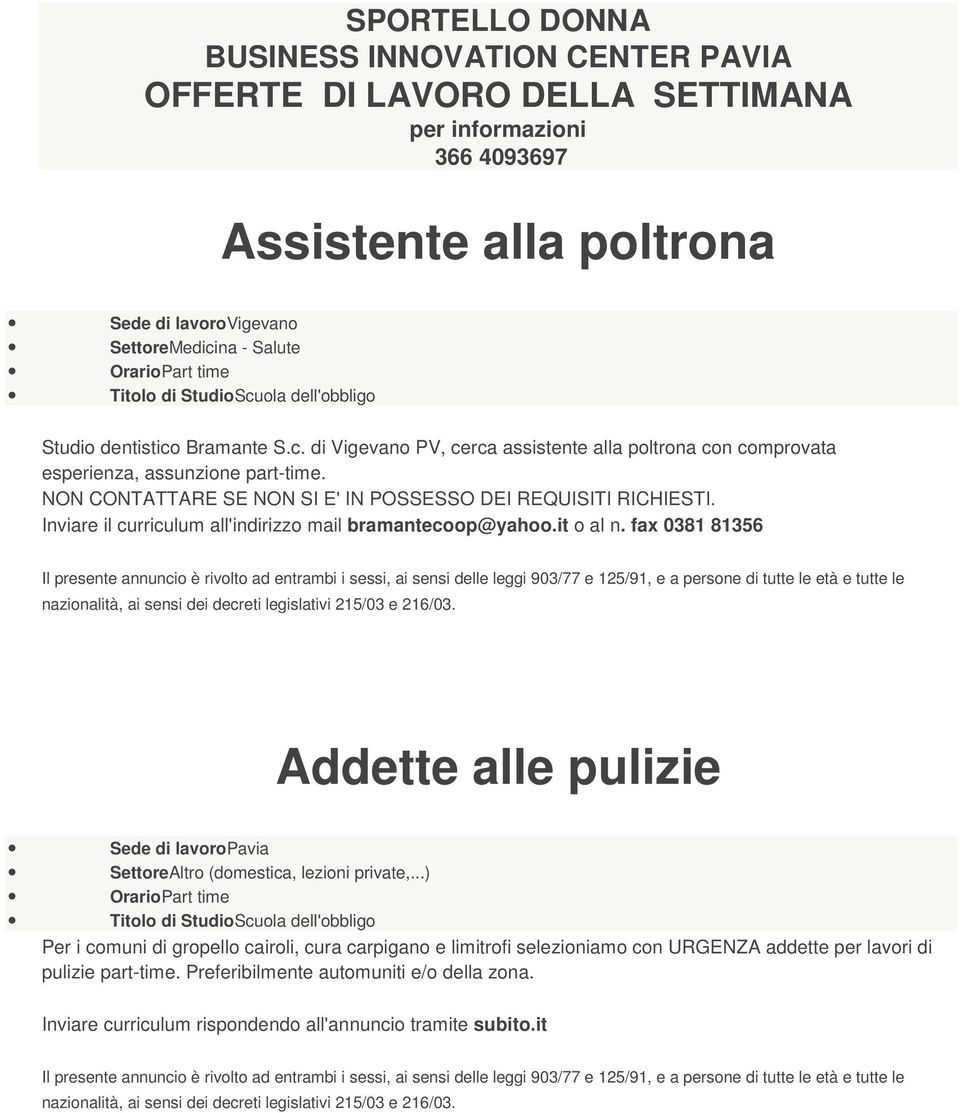 fax 0381 81356 Addette alle pulizie SettoreAltro (domestica, lezioni private,.