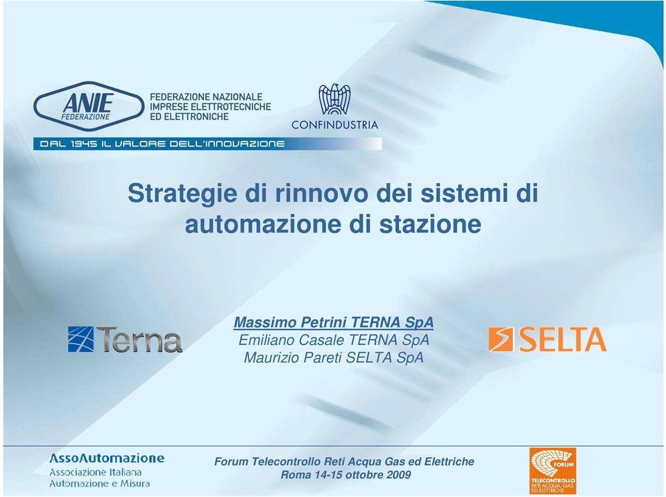 TERNA SpA Maurizio Pareti SELTA SpA Forum