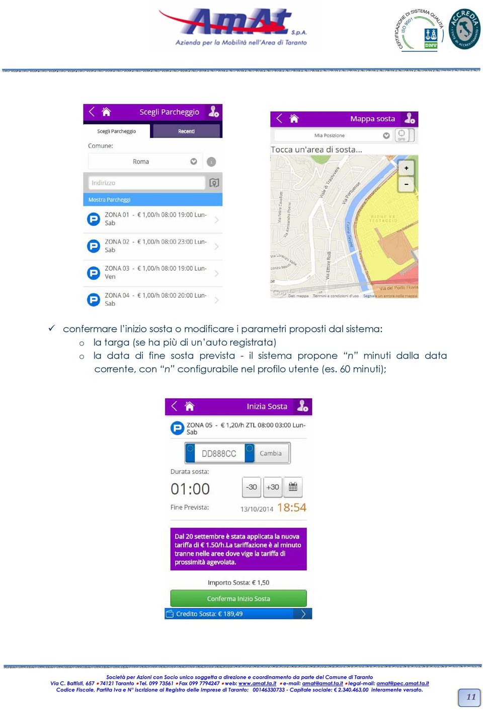 di fine sosta prevista - il sistema propone n minuti dalla data