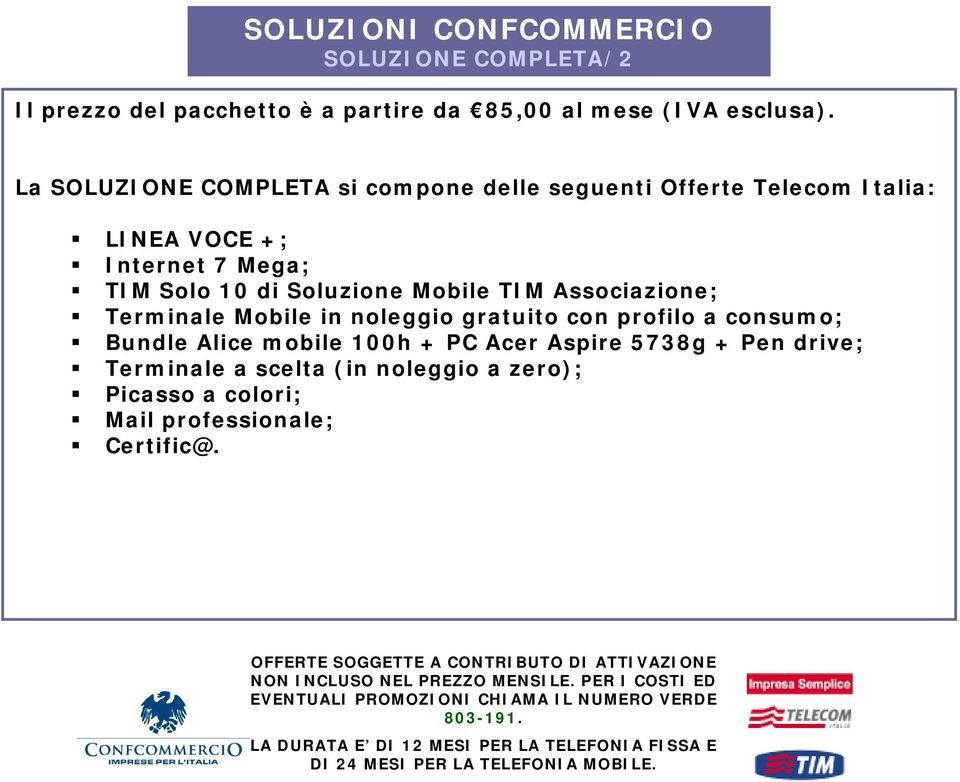 Soluzione Mobile TIM Associazione; Terminale Mobile in noleggio gratuito con profilo a consumo; Bundle Alice mobile