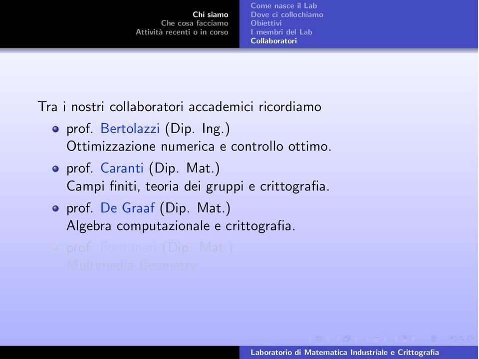 ) Ottimizzazione numerica e controllo ottimo. prof. Caranti (Dip. Mat.