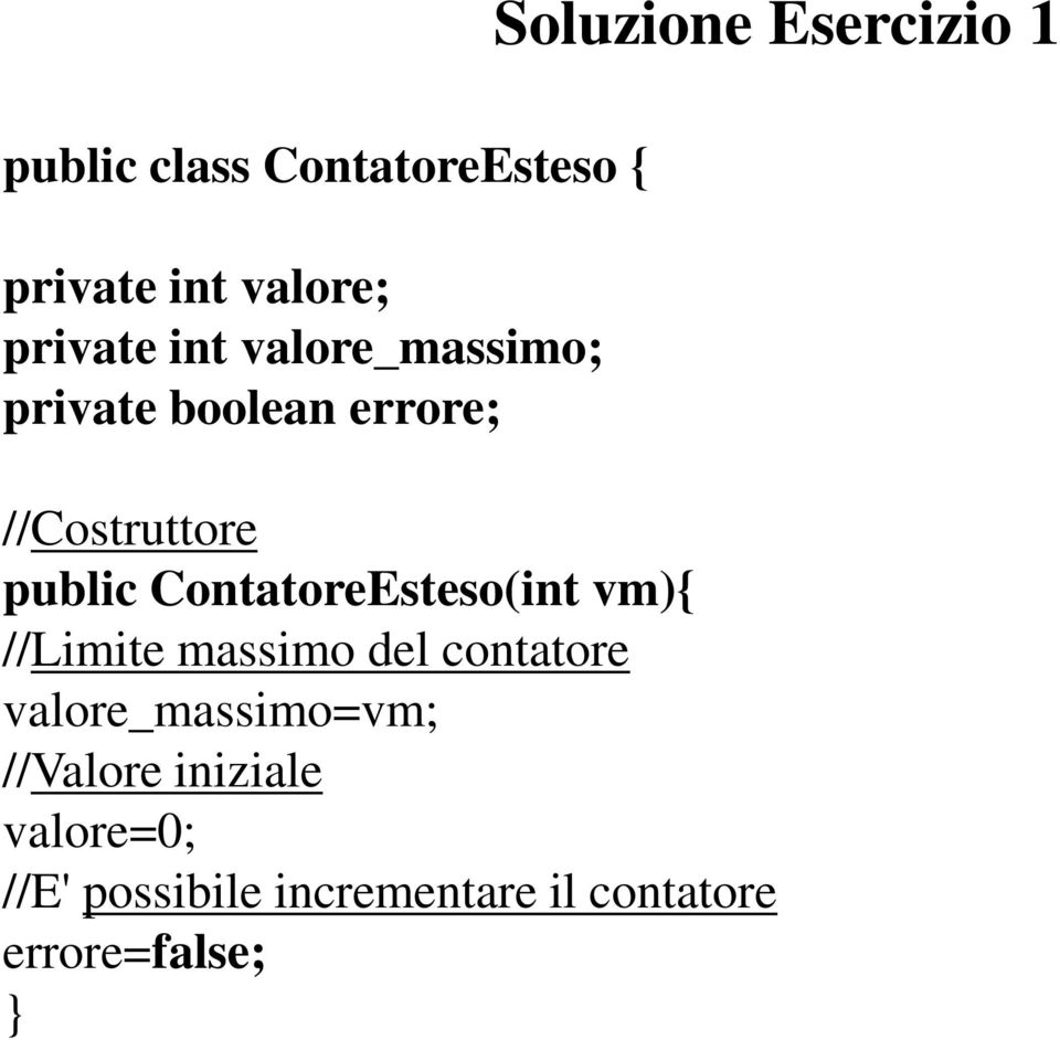 public ContatoreEsteso(int vm){ //Limite massimo del contatore