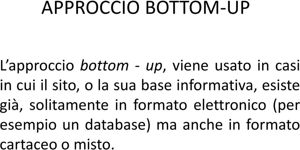 informativa, esiste già, solitamente in formato