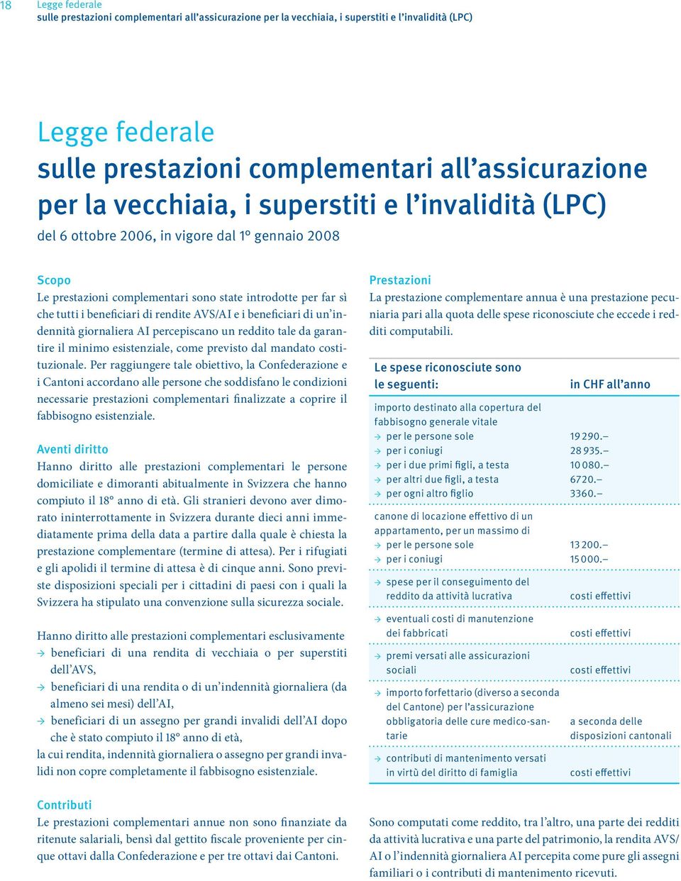 indennità giornaliera AI percepiscano un reddito tale da garantire il minimo esistenziale, come previsto dal mandato costituzionale.