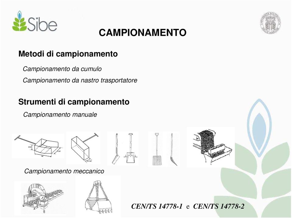 CAMPIONAMENTO Strumenti di campionamento