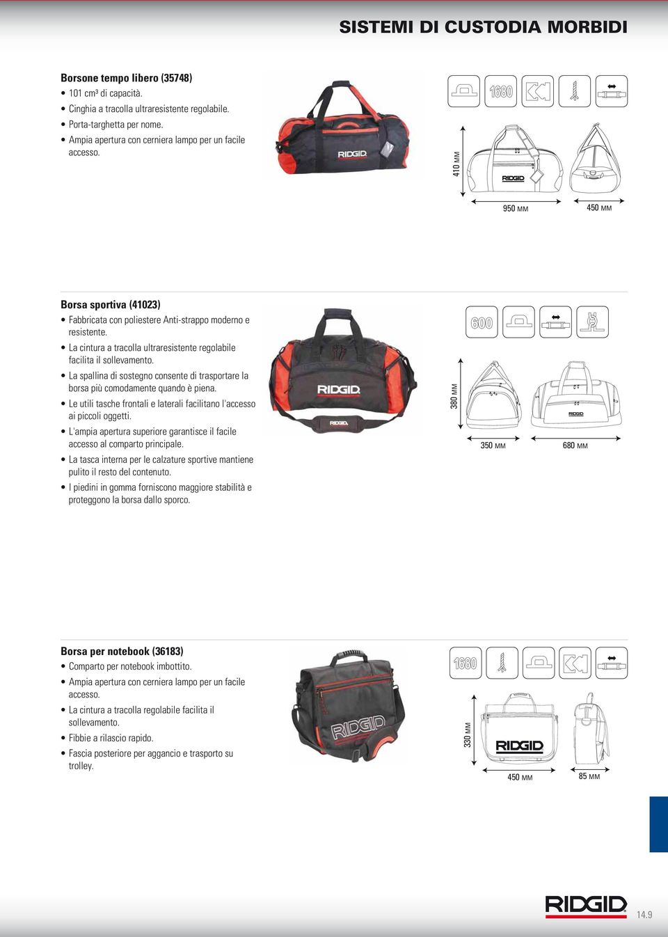 Polyester 600D Tape Chain La spallina di sostegno consente di trasportare la borsa più comodamente quando è piena. Le utili tasche frontali e laterali facilitano l'accesso ai piccoli oggetti.