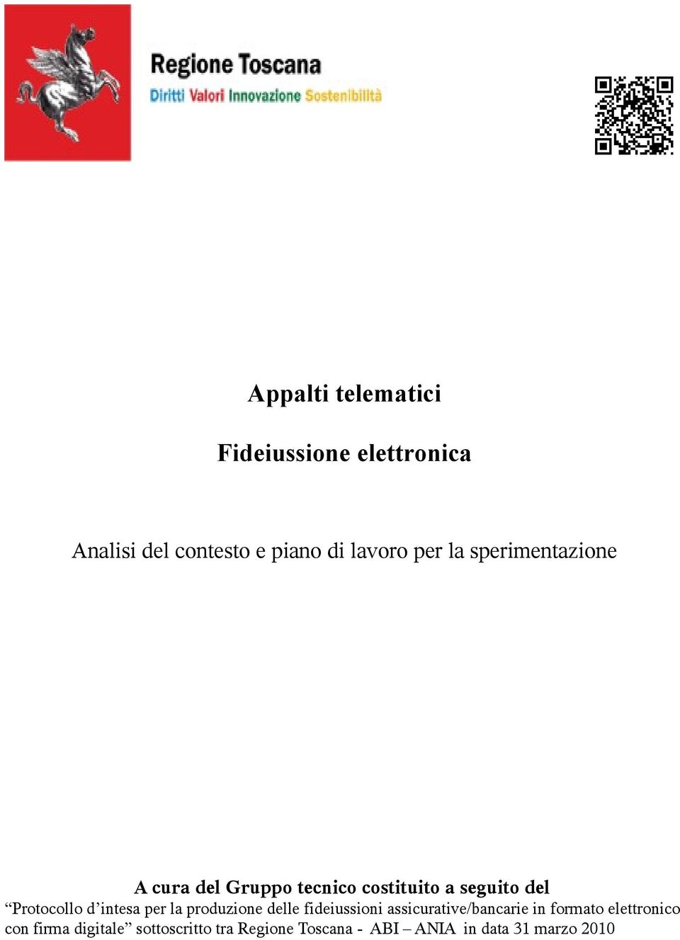 d intesa per la produzione delle fideiussioni assicurative/bancarie in formato