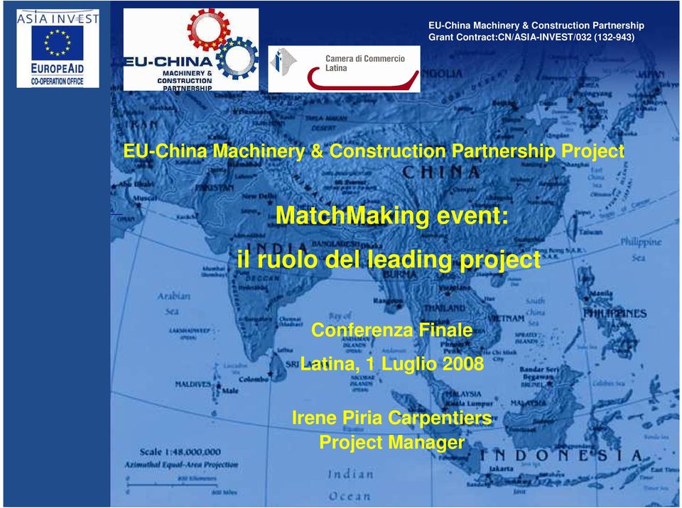 (132-943) (132-943) EU-China Machinery & Project MatchMaking event: il ruolo del