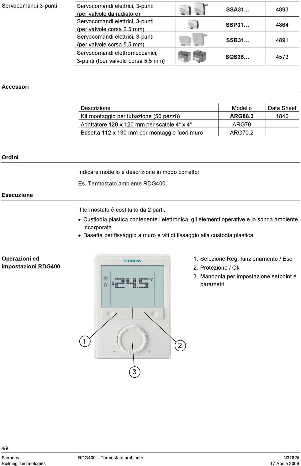 5 mm) SQS35 4573 Accessori Descrizione Modello Data Sheet Kit montaggio per tubazione (50 pezzi)) ARG86.