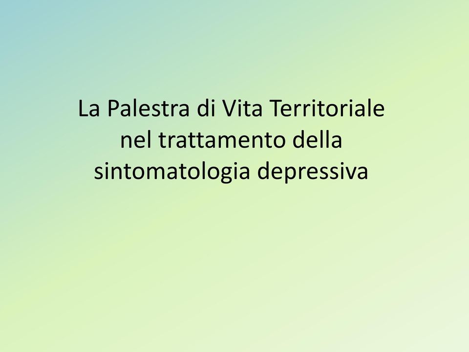 trattamento della