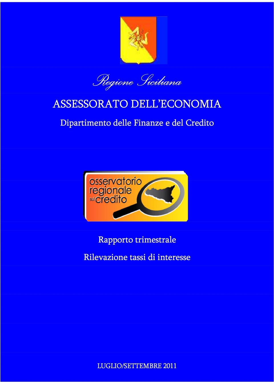 del Credito Rapporto trimestrale