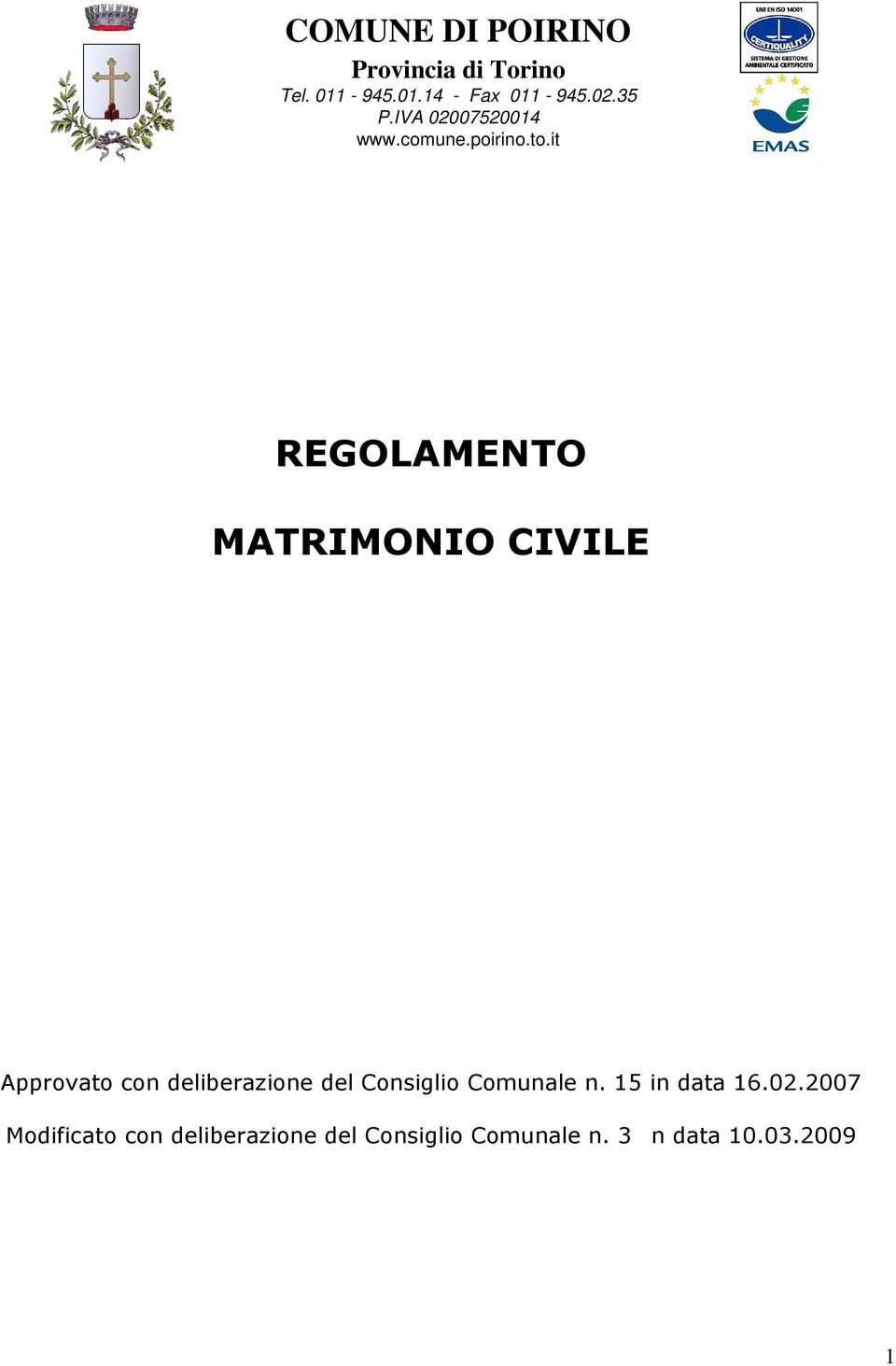 it REGOLAMENTO MATRIMONIO CIVILE Approvato con deliberazione del Consiglio