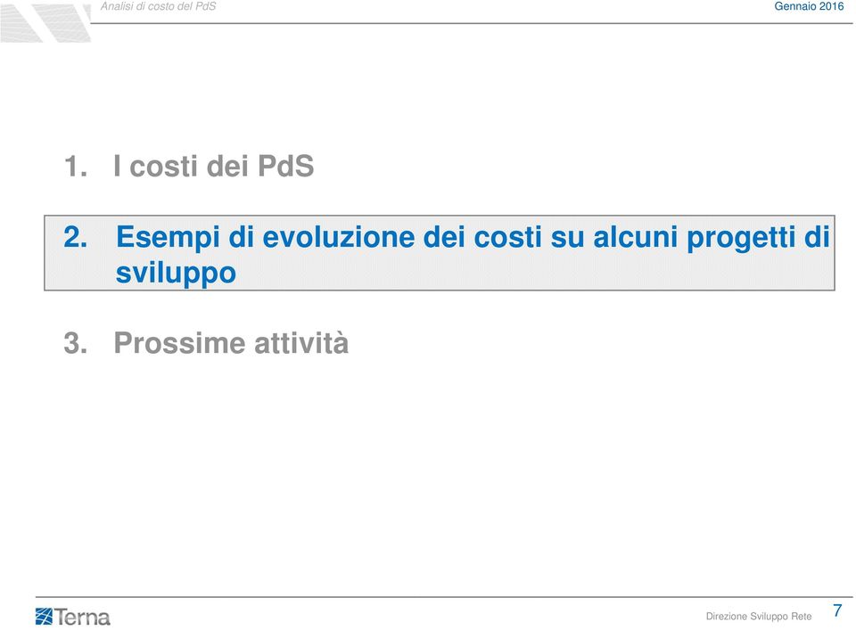 costi su alcuni progetti