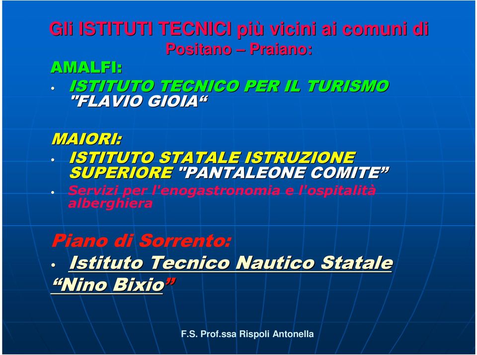 ISTRUZIONE SUPERIORE "PANTALEONE COMITE Servizi per l'enogastronomia e