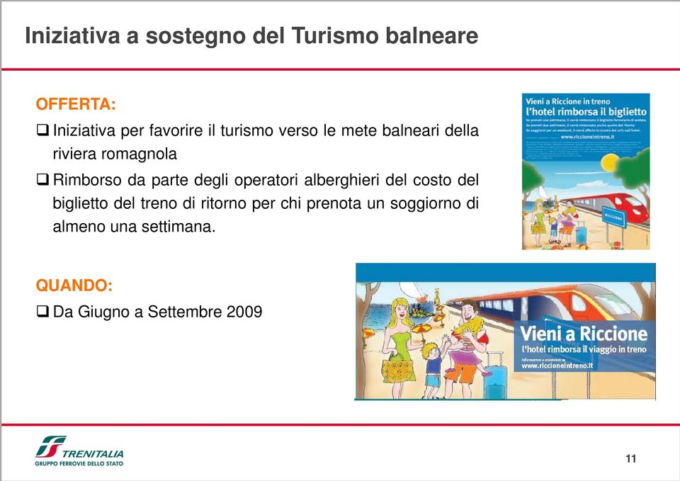 operatori alberghieri del costo del biglietto del treno di ritorno per chi