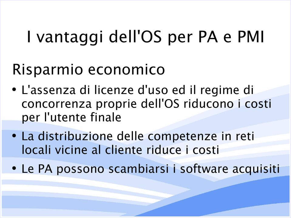 costi per l'utente finale La distribuzione delle competenze in reti