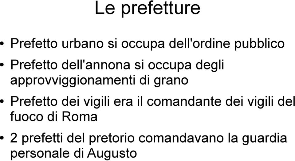 Prefetto dei vigili era il comandante dei vigili del fuoco di