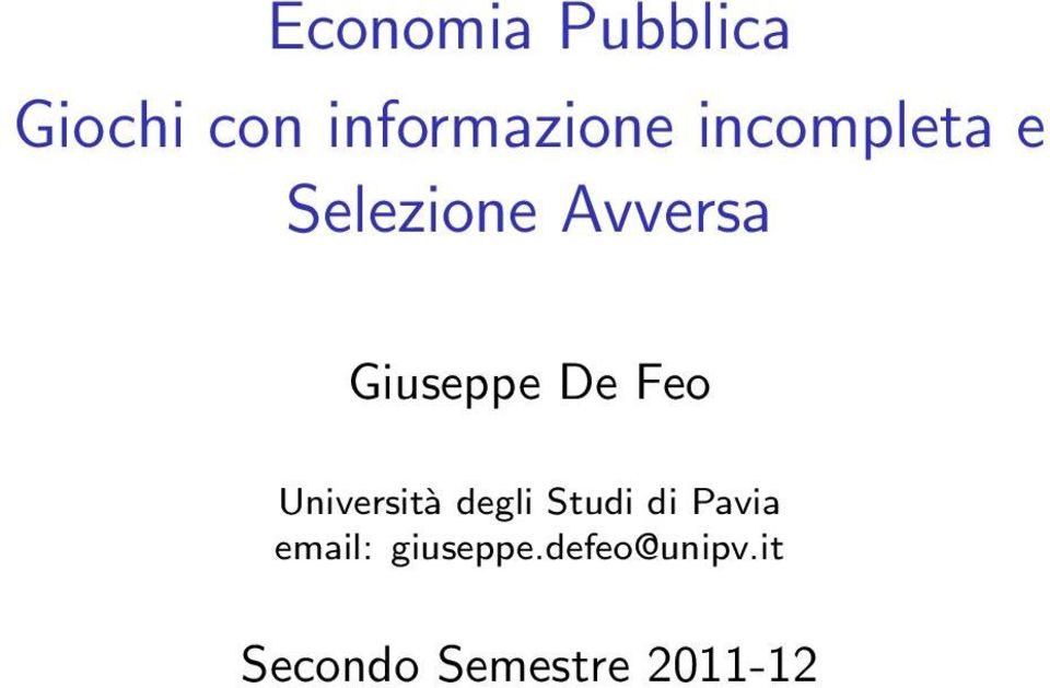 Feo Università degli Studi di Pavia email: