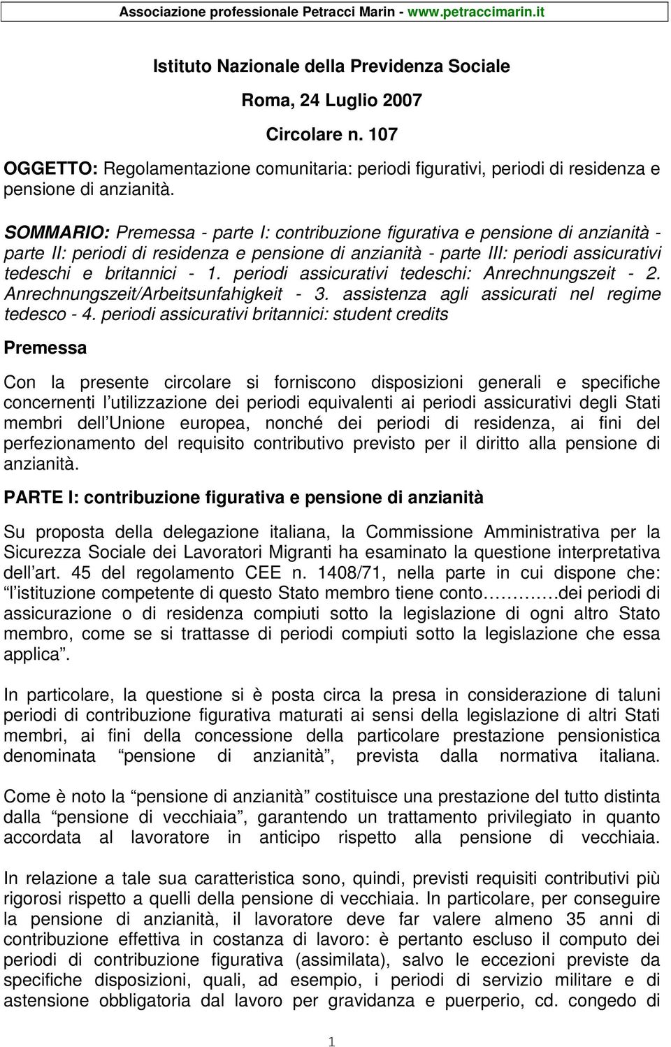 residenza e pensione di anzianità - parte III: periodi assicurativi tedeschi e britannici - 1. periodi assicurativi tedeschi: Anrechnungszeit - 2. Anrechnungszeit/Arbeitsunfahigkeit - 3.