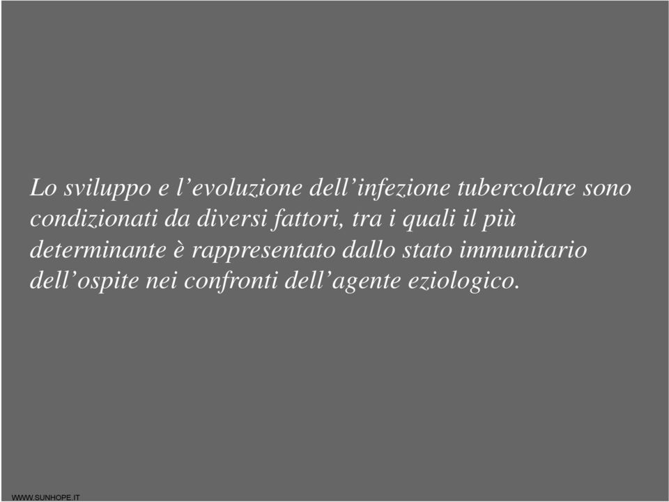 più determinante è rappresentato dallo stato