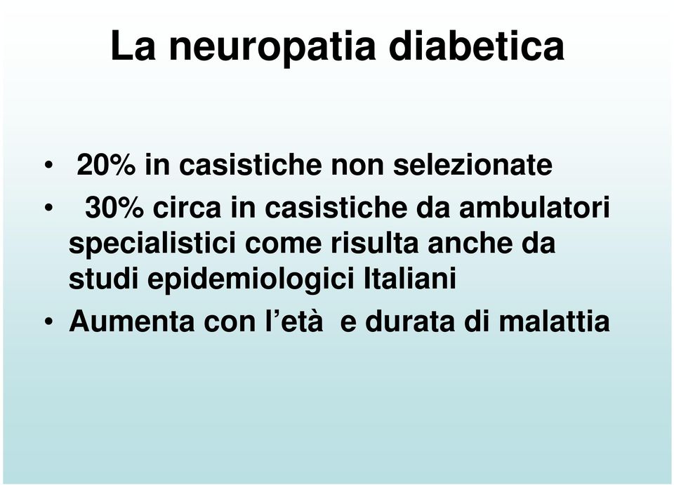 specialistici come risulta anche da studi