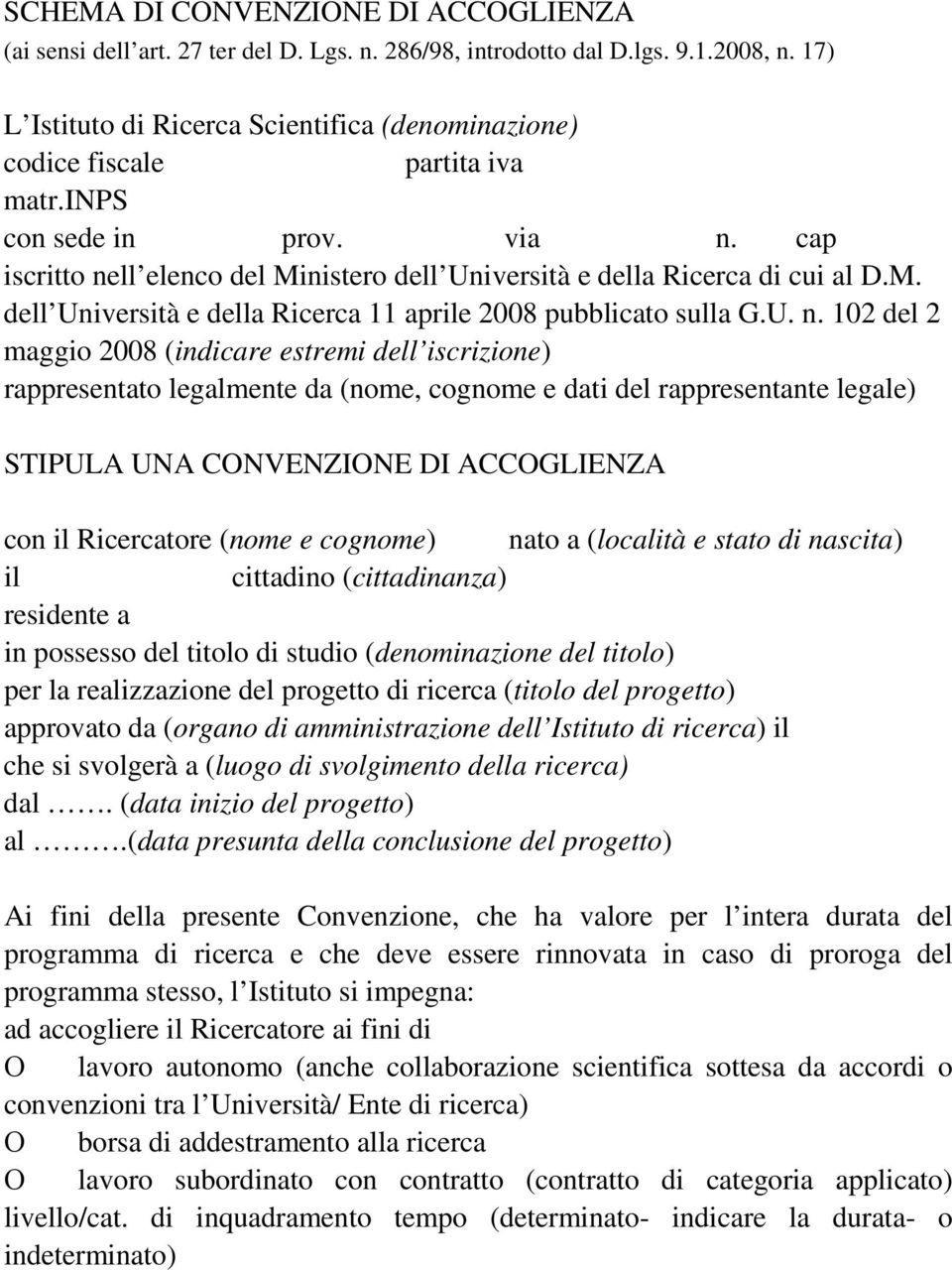 M. dell Università e della Ricerca 11 aprile 2008 pubblicato sulla G.U. n.