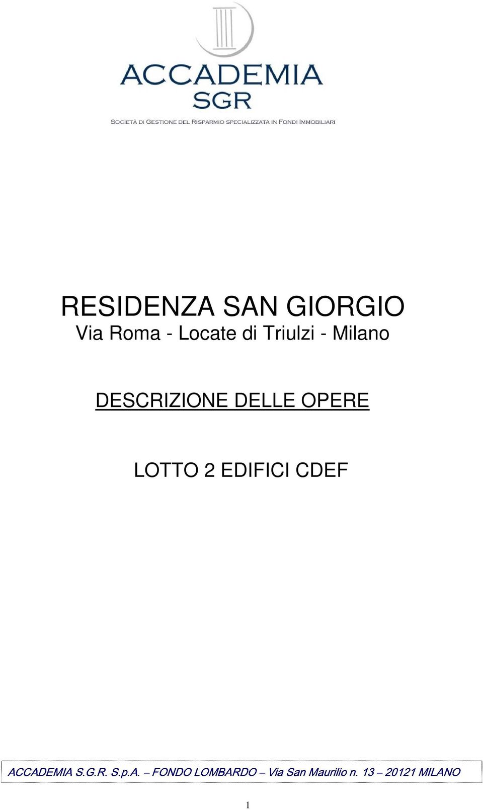 LOTTO 2 EDIFICI CDEF AC