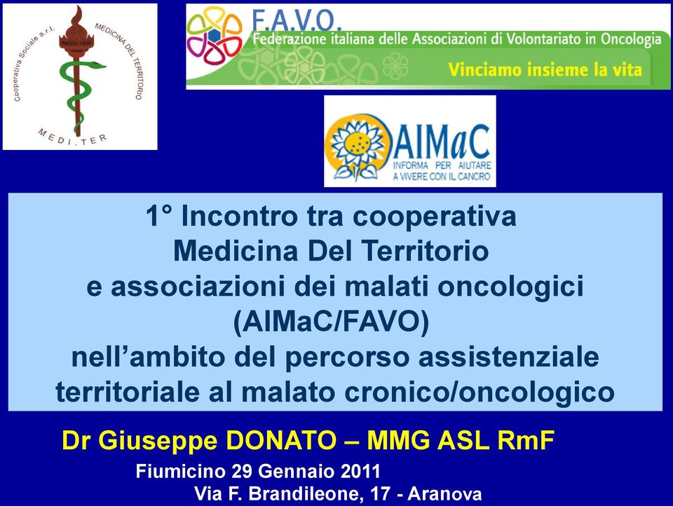 assistenziale territoriale al malato cronico/oncologico Dr Giuseppe