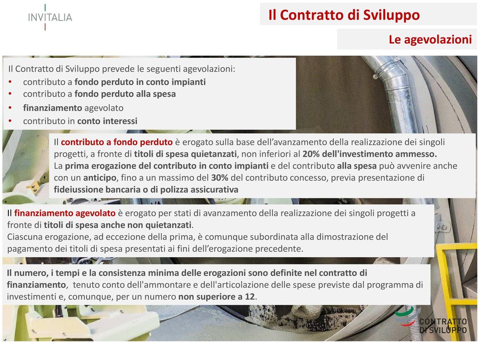 inferiori al 20% dell'investimento ammesso.