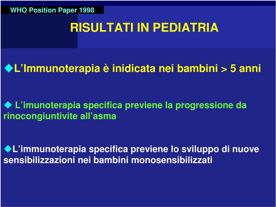 progressione da rinocongiuntivite all asma L immunoterapia specifica
