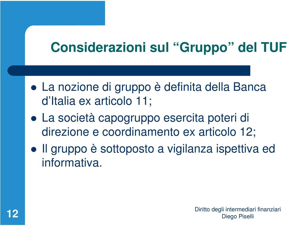 capogruppo esercita poteri di direzione e coordinamento ex