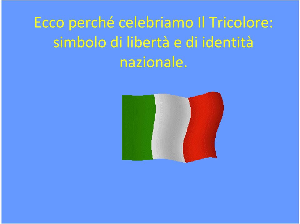 Tricolore: simbolo